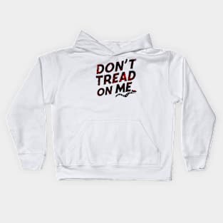 Don't tread on me  21st century Kids Hoodie